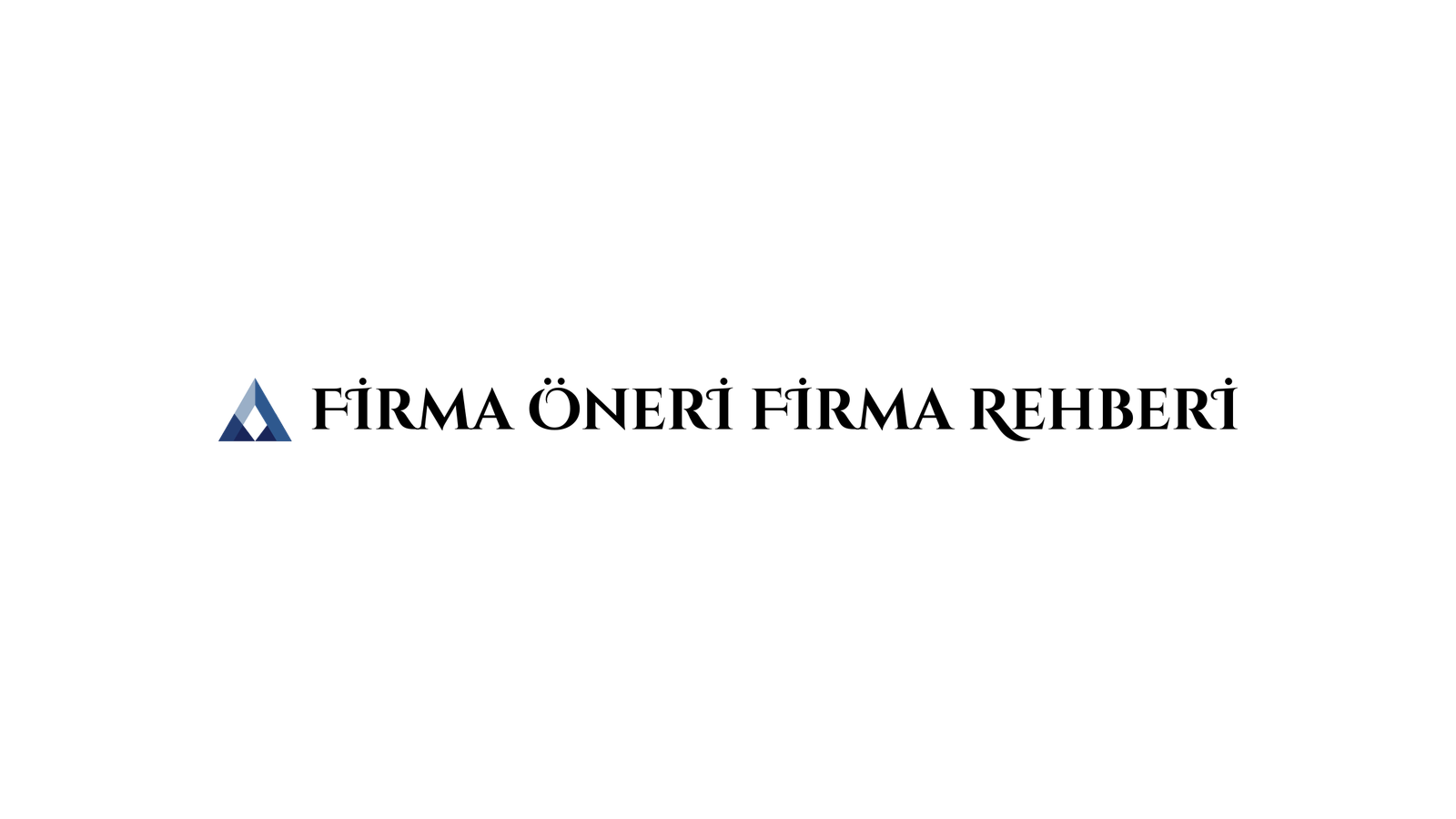 Firma Öneri Firma Rehberi